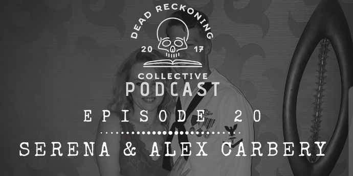 PODCAST EP20: Serena & Alex Carbery