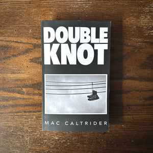 BOOK: DOUBLE KNOT [PREORDER] – Dead Reckoning Collective